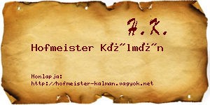 Hofmeister Kálmán névjegykártya